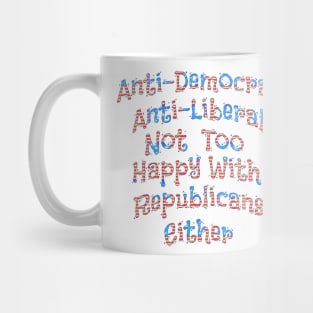 Funny Anti Political Design Mug